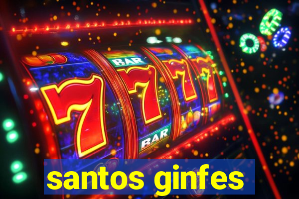 santos ginfes